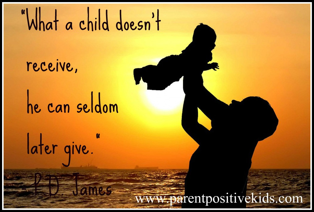 Quotes To Child From Parents
 children – A Better Me in 2013