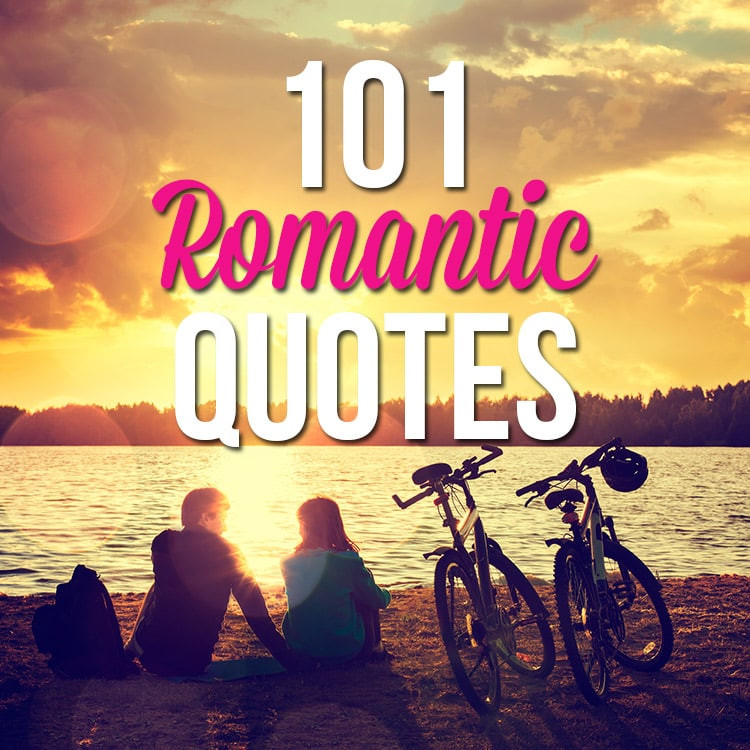 Romantic Date Quotes
 101 Romantic Love Quotes The Dating Divas