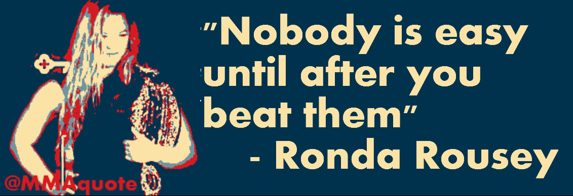 Ronda Rousey Motivational Quotes
 Ronda Rousey Inspirational Quotes QuotesGram