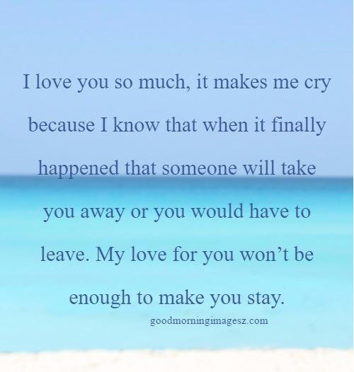 Sad Death Quotes That Make You Cry
 Sad quotes that make you cry about