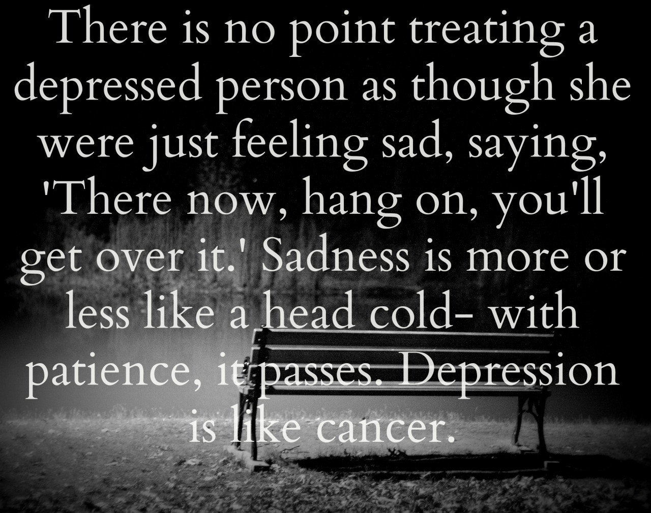 Sadness And Depression Quotes
 Life As a Teen depression quotes