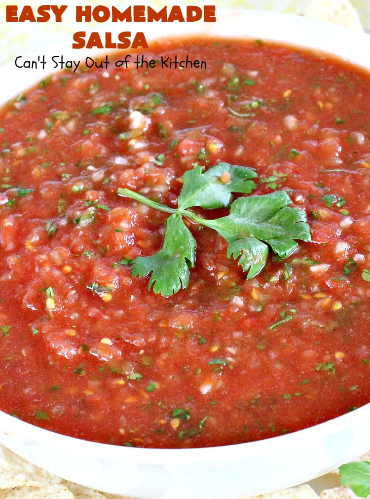 Salsa Recipe Simple
 Easy Homemade Salsa – Can t Stay Out of the Kitchen