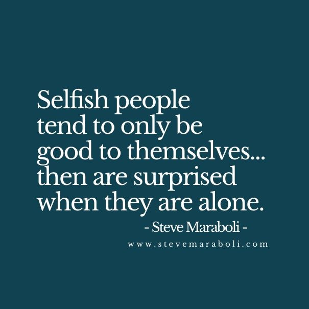 Selfish Family Quotes
 Selfish People Quotes QuotesGram