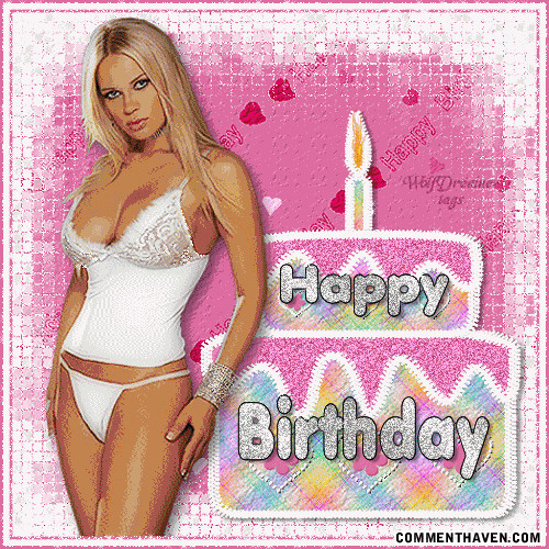 Sexy Birthday Card
 celebrity today Latest Birthday Greetings Wish Happy