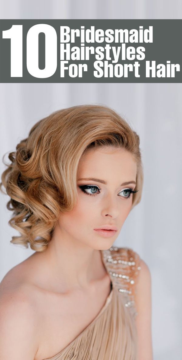 Short Hairstyles Bridesmaid
 16 Great Short Formal Hairstyles for 2020 Pretty Designs
