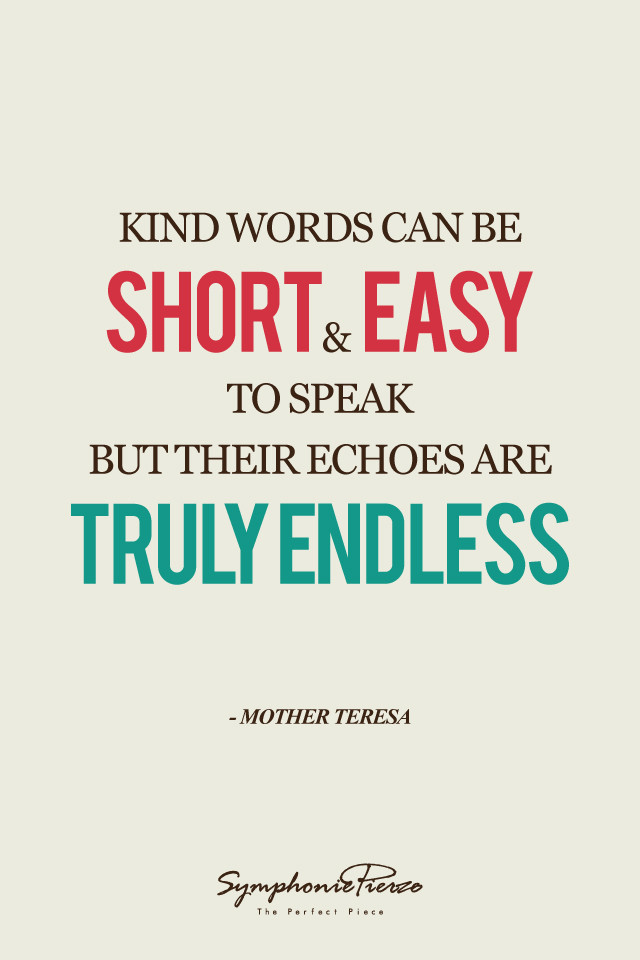 Short Mother Quote
 Mother Teresa Quotes