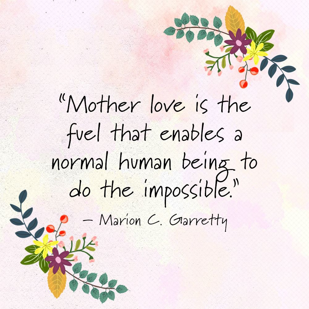 Short Mother Quote
 Send These 38 Mother s Day Quotes to Your Mom ASAP