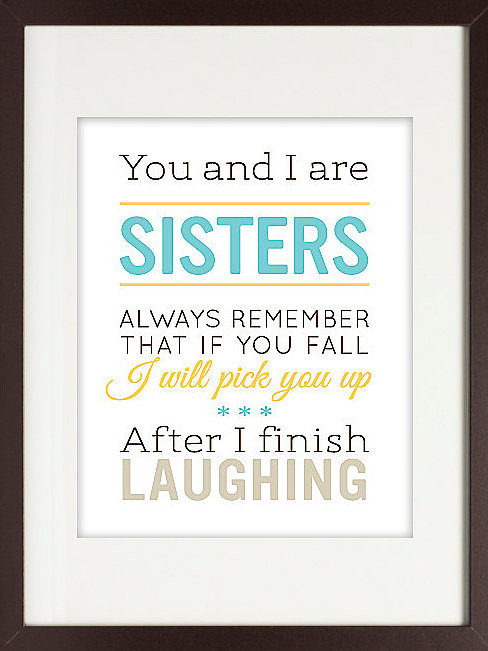 Sisters Funny Quotes
 Sister Day Quotes Funny QuotesGram
