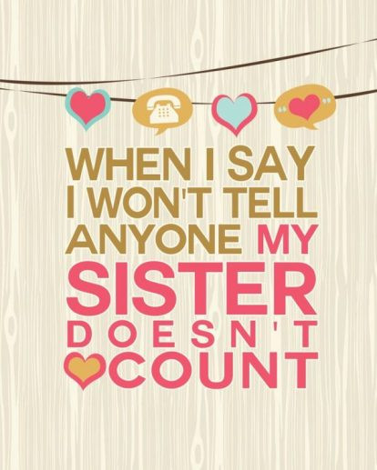Sisters Funny Quotes
 Cute and Funny Sister Quotes with [The plete