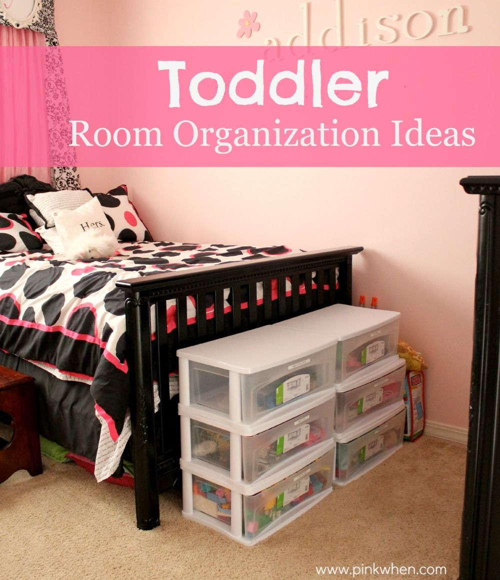 Small Bedroom Organizing Ideas
 Toddler Room Organization Ideas