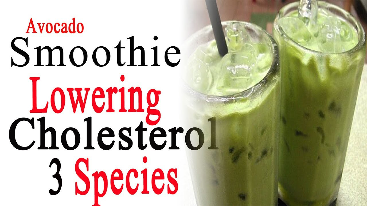 Smoothies To Lower Cholesterol
 How To Lower Cholesterol Naturally