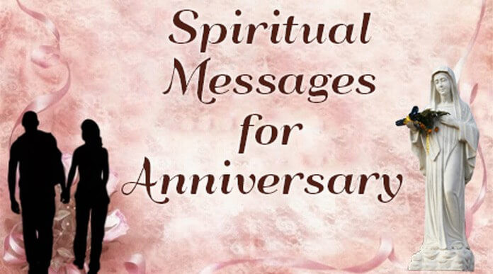 Spiritual Anniversary Quotes
 Spiritual Messages for Anniversary Religious Wedding