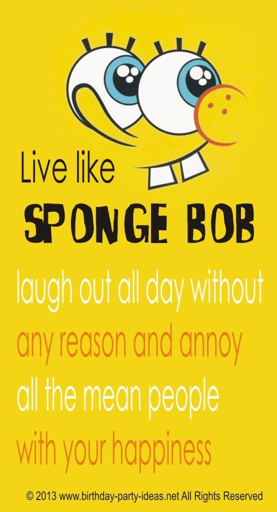 Spongebob Birthday Quote
 Best 25 Spongebob i need it ideas on Pinterest