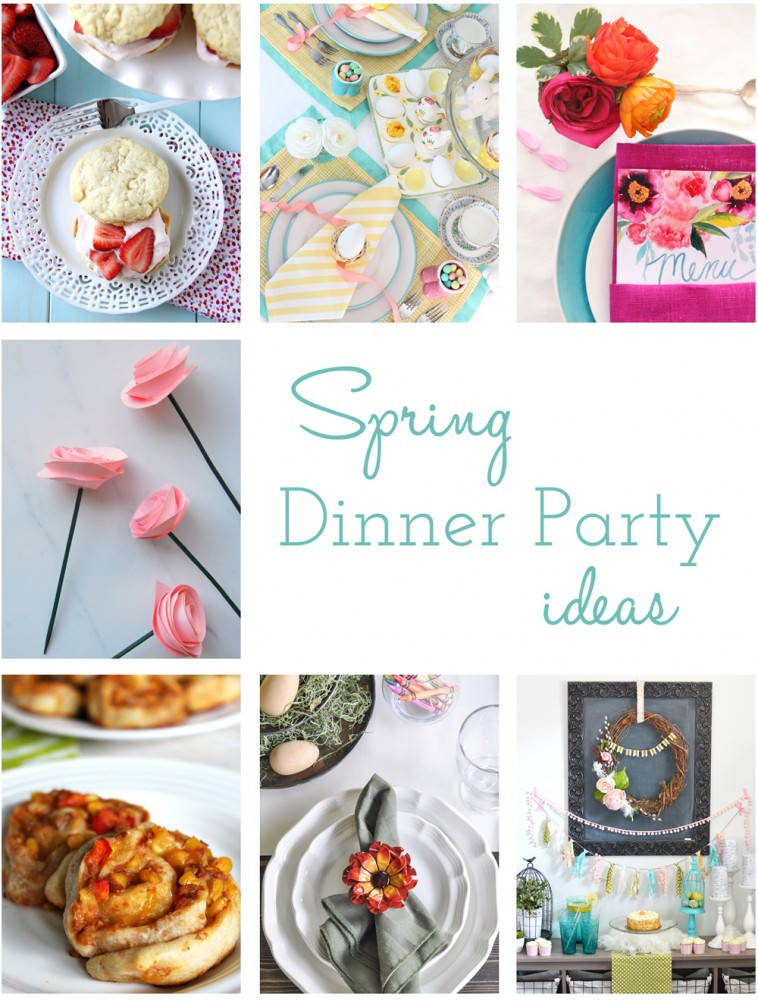 Spring Dinner Party Ideas
 A Fresh & Happy Spring Dessert Table More Spring Dinner