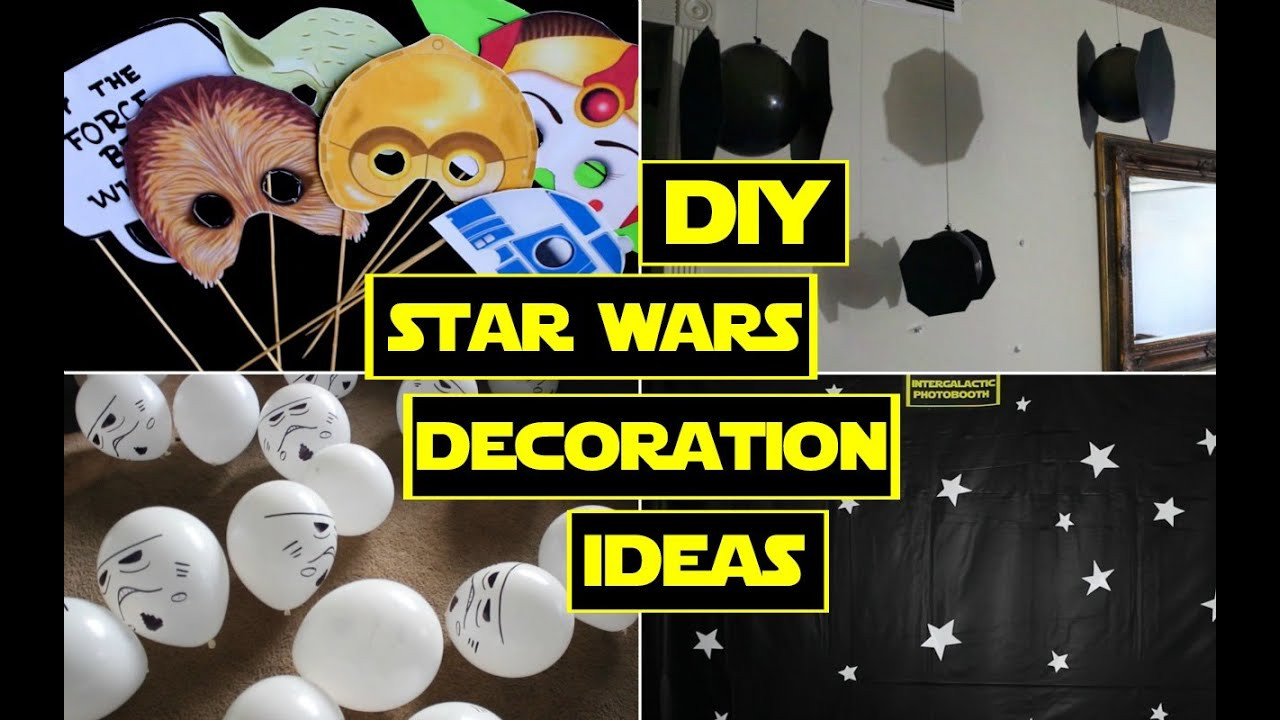 Star Wars Party Decorations DIY
 DIY STAR WARS DECORATIONS STAR WARS PARTY