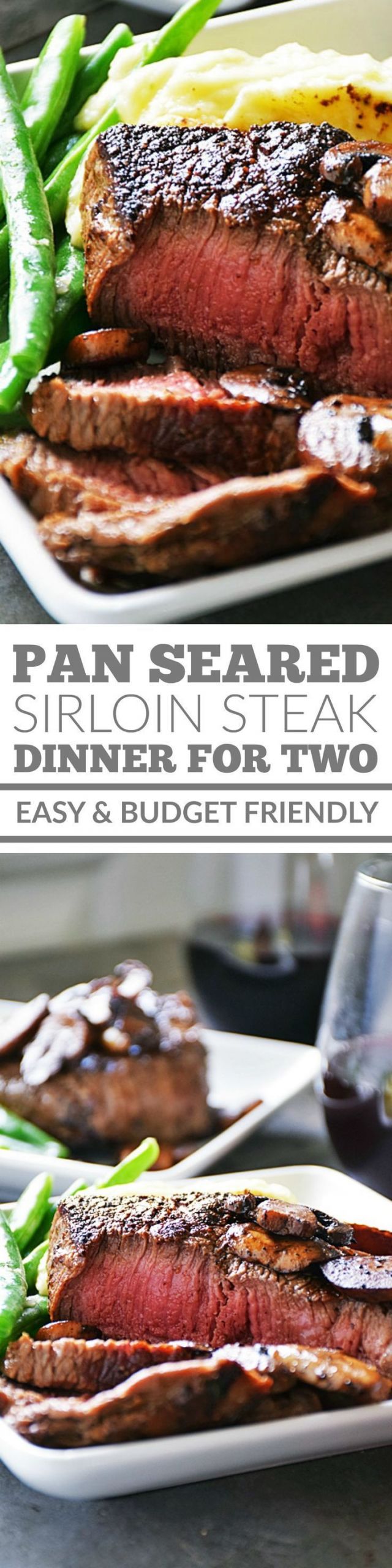 Steak Dinner For Two Tasty
 Pan Seared Sirloin Steak Dinner for Two