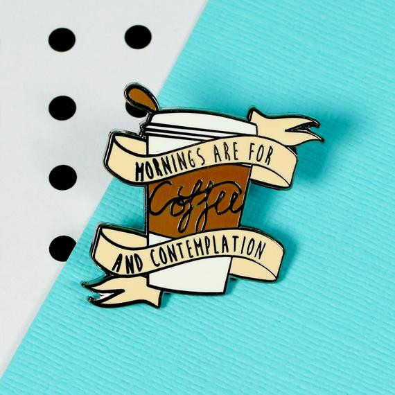 Stranger Things Pins
 Mornings are for Coffee Enamel Pin stranger things by