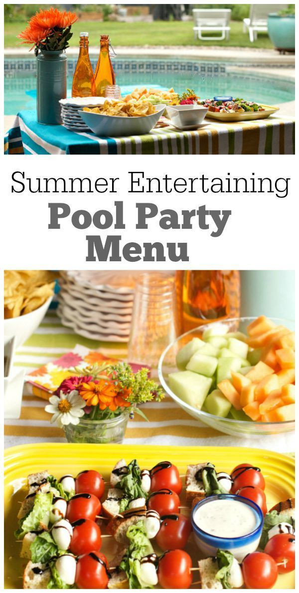 Summer Party Dinner Menu Ideas
 Pool Party Menu Recipe Girl Summer Entertaining