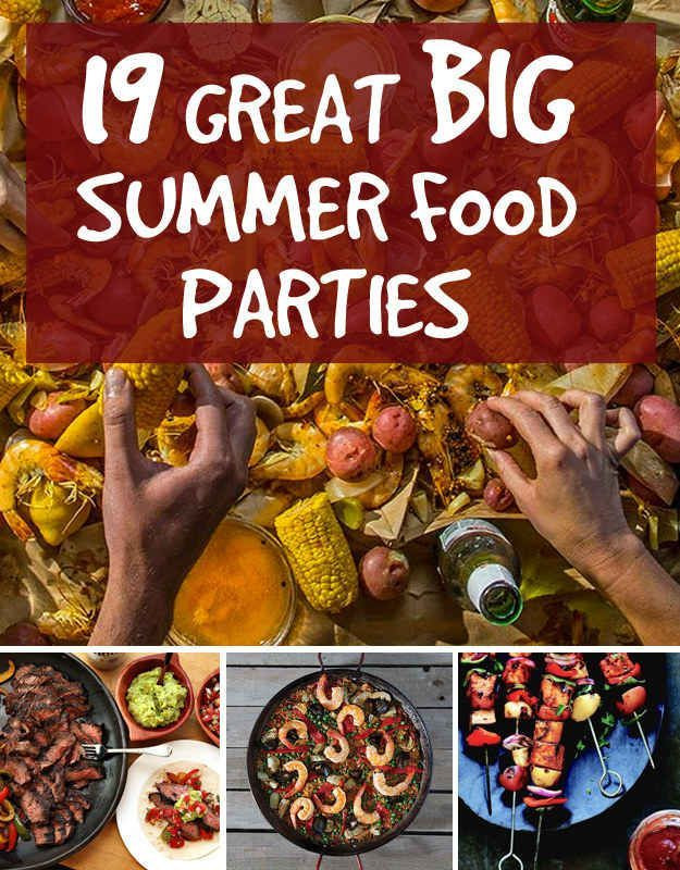 Summer Party Recipe Ideas
 19 Great Ideas For Big Summer Food Parties