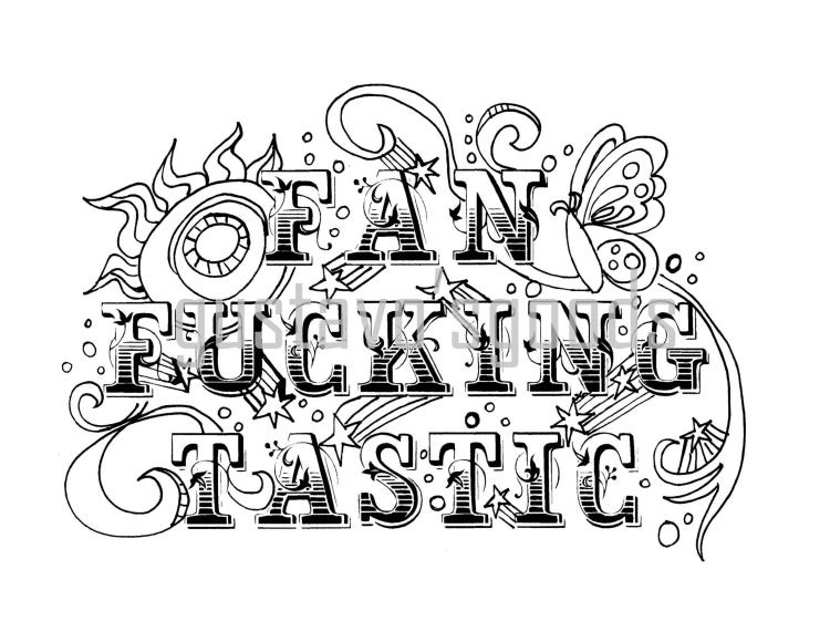 Swear Word Coloring Pages Printable Free
 Swear word coloring book page Fanfckingtastic by GustavosGoods