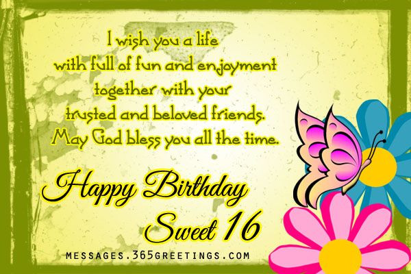 Sweet Sixteen Birthday Wishes
 16th Birthday Wishes