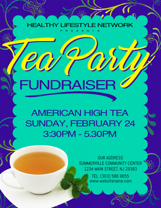 Tea Party Fundraiser Ideas
 Tea Party Fundraiser Flyer Template