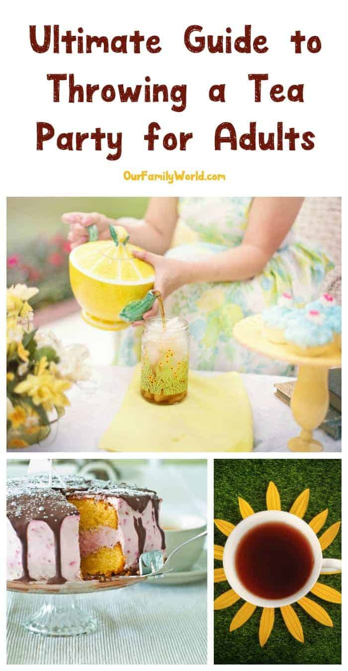 Tea Party Ideas Adults
 Your Ultimate Guide to Throwing a Tea Party for Adults