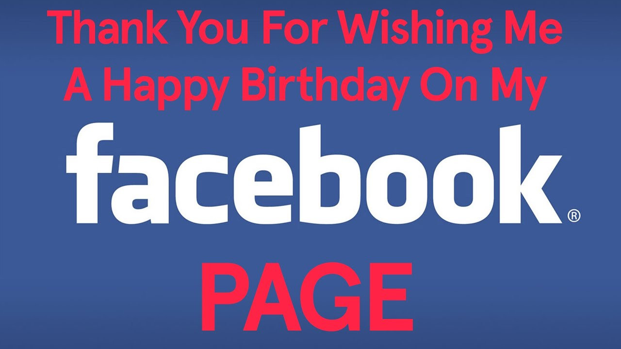 Thank You For Birthday Wishes Facebook
 Thank You For Wishing Me A Happy Birthday My