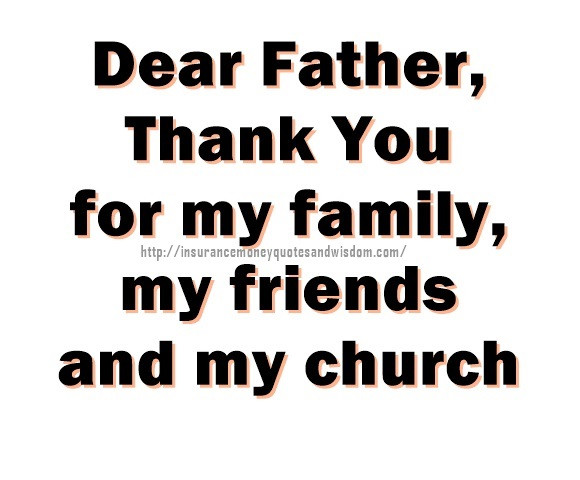 Thank You Quotes For Friends And Family
 Church Family And Friends Quotes QuotesGram