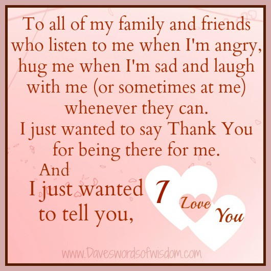 Thank You Quotes For Friends And Family
 Thank You For Being In My Life Quotes QuotesGram