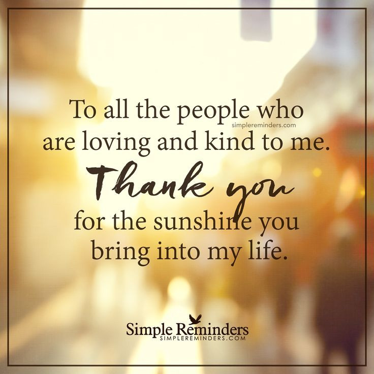 Thankful For Friends And Family Quotes
 Thank you for all the kind people To all the people who