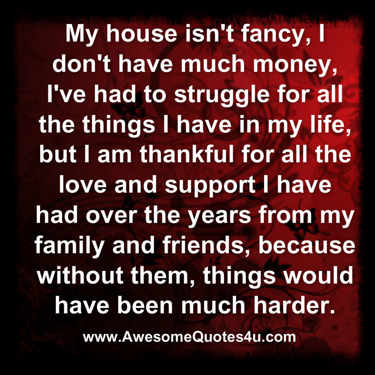 Thankful For Friends And Family Quotes
 Awesome Quotes I m Thankful For My Family and Friends