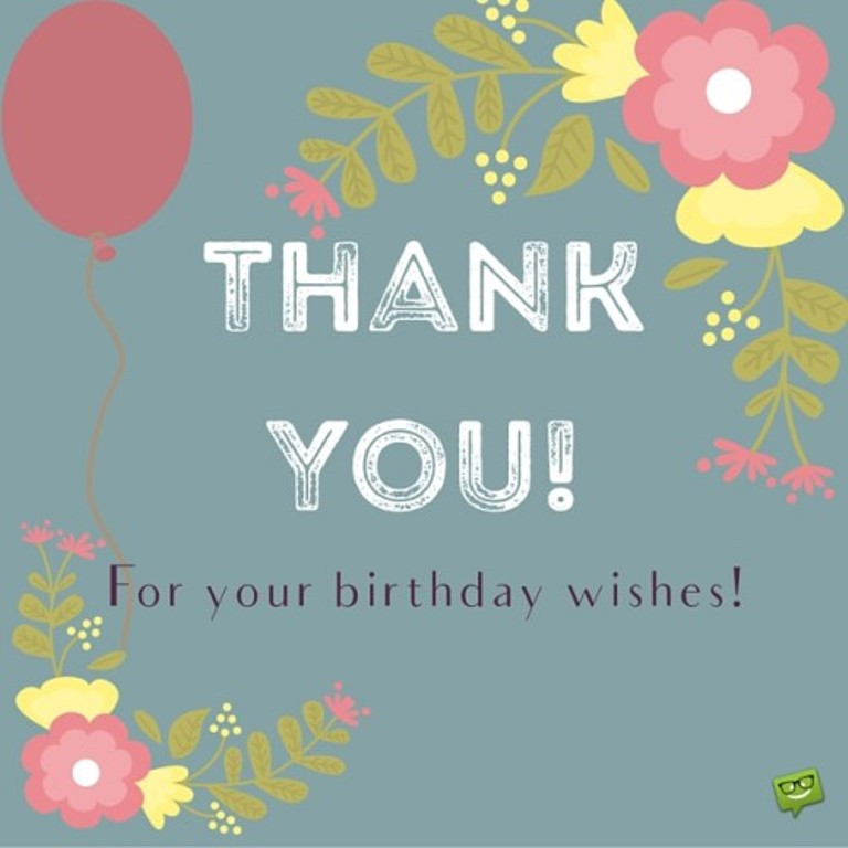 Thanks Message For Birthday Wishes
 Quotes about Birthday thank you 27 quotes
