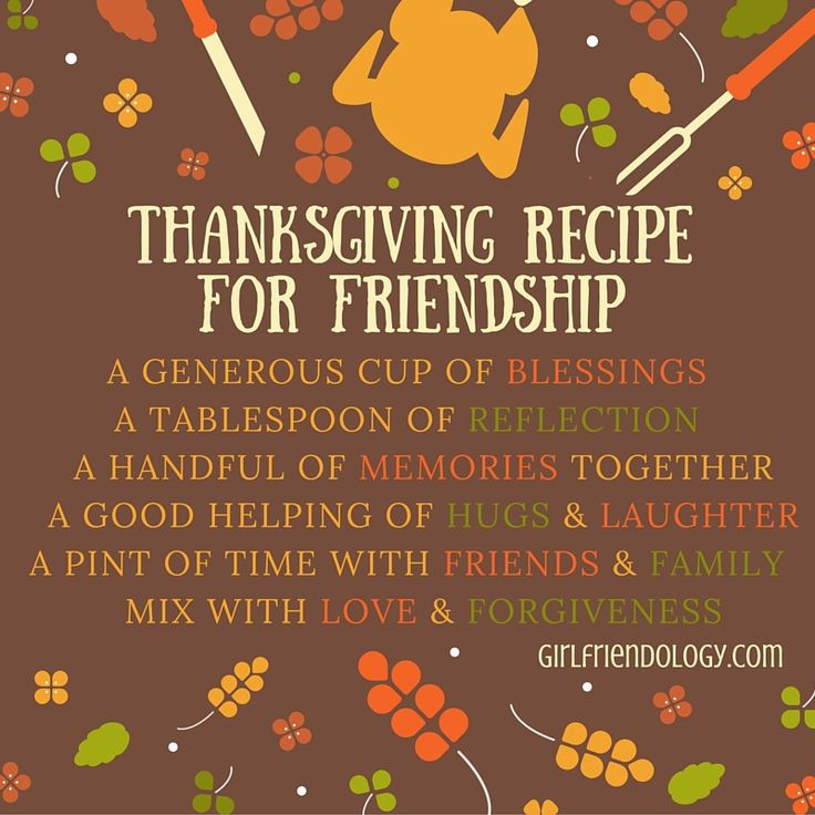 Thanksgiving Quotes Food
 Thanksgiving Recipe for Friendship