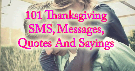 Thanksgiving Quotes In Hindi
 101 Thanks Giving Messages SMS Sayings And Quotes Best