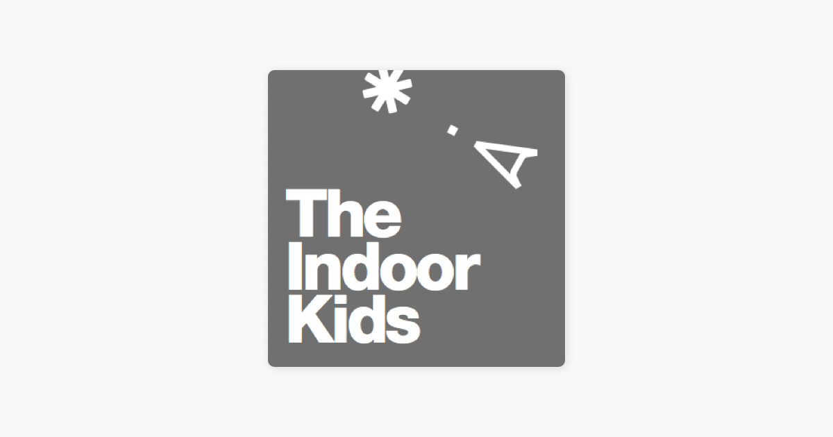 The Indoor Kids Podcast
 ‎The Indoor Kids with Kumail Nanjiani and Emily V Gordon