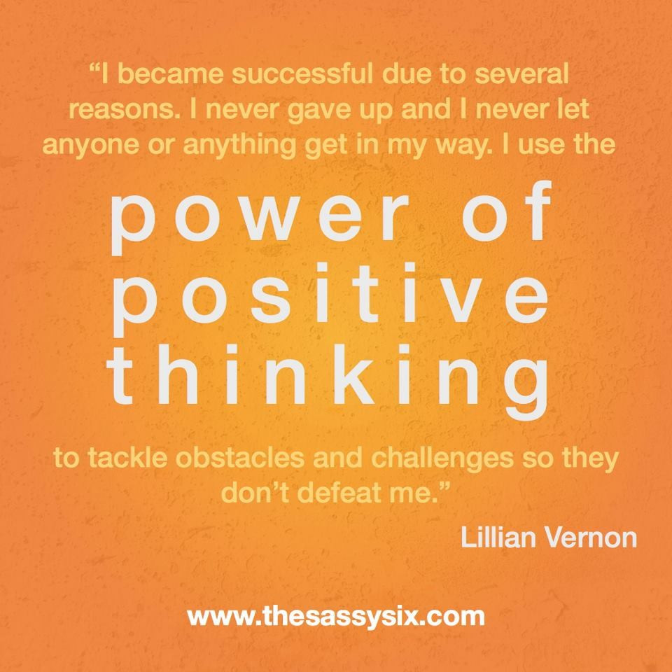 The Power Of Positive Thinking Quotes
 Including Affirmations in Your Life