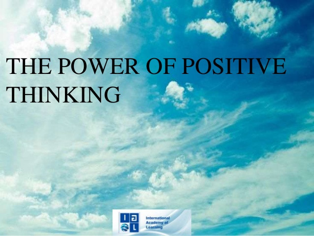 The Power Of Positive Thinking Quotes
 The Power of Positive Thinking