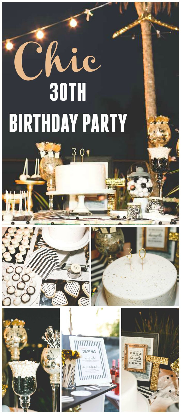 Thirtieth Birthday Party Ideas
 A 30th birthday cocktail event decorated in black & white