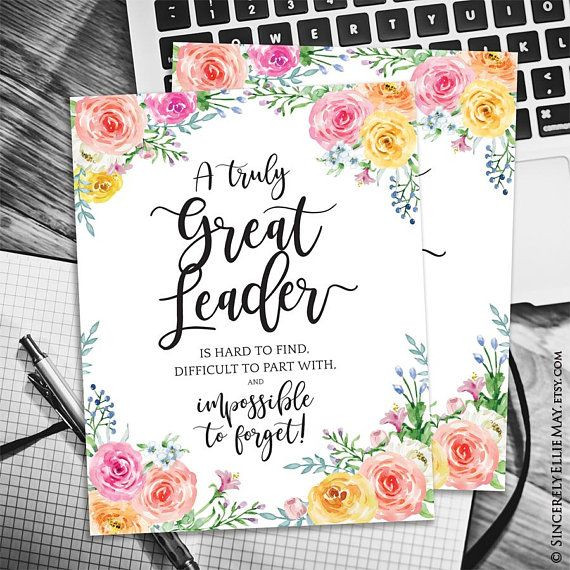 To Find The Perfect Birthday Gift Is Difficult
 Great Leader Poster A Truly Great Leader Is Hard To Find