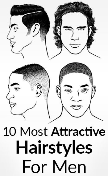 Top 10 Most Attractive Male Hairstyles
 10 Most Attractive Men’s Hairstyles