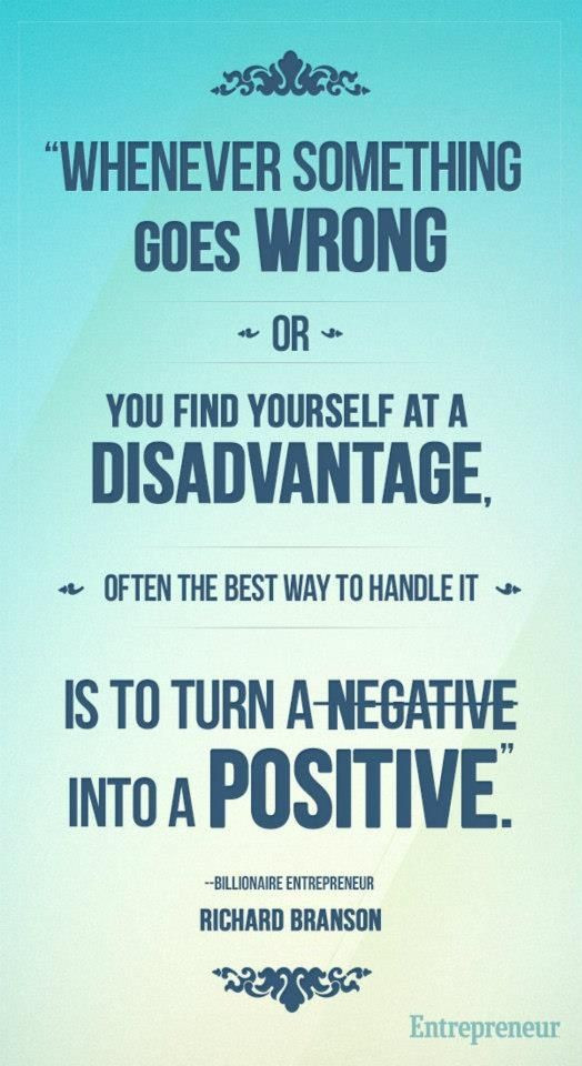 Turning Negatives Into Positives Quotes
 Wednesday Fuel