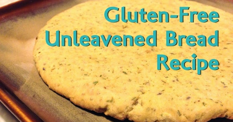 Udi'S Gluten Free Bread Ingredients
 Living With FLARE Gluten Free Unleavened Bread Recipe