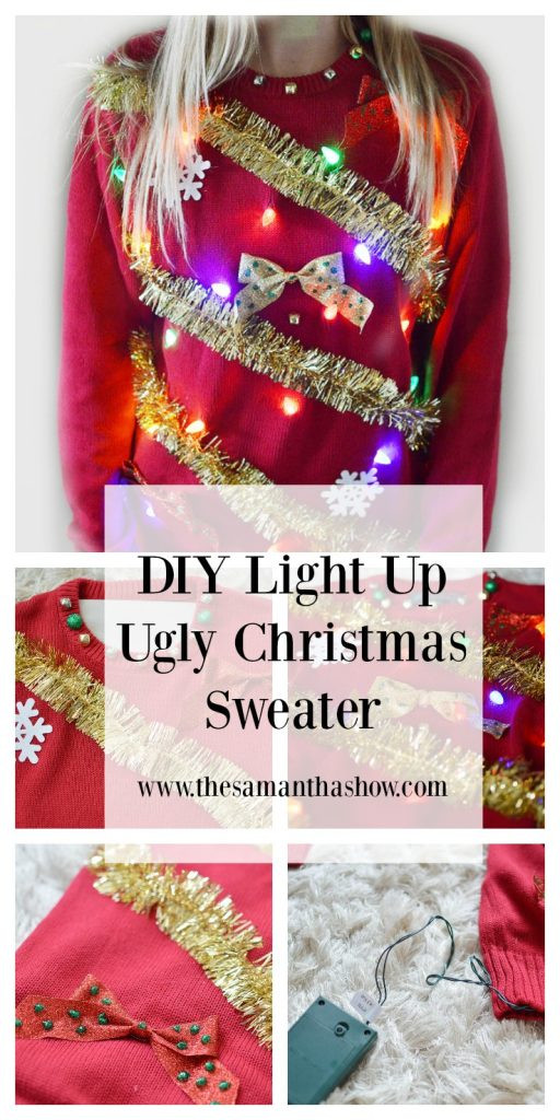 Ugly Christmas Sweater DIY
 DIY Light Up Ugly Christmas Sweater The Samantha Show A