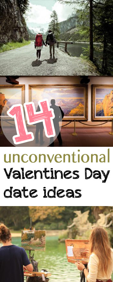 Unconventional Valentines Gift Ideas
 14 Unconventional Valentines Day Date Ideas