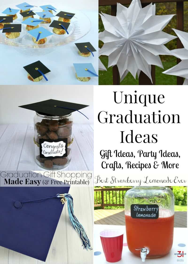 Unique Graduation Party Ideas
 Unique Graduation Ideas Organized 31