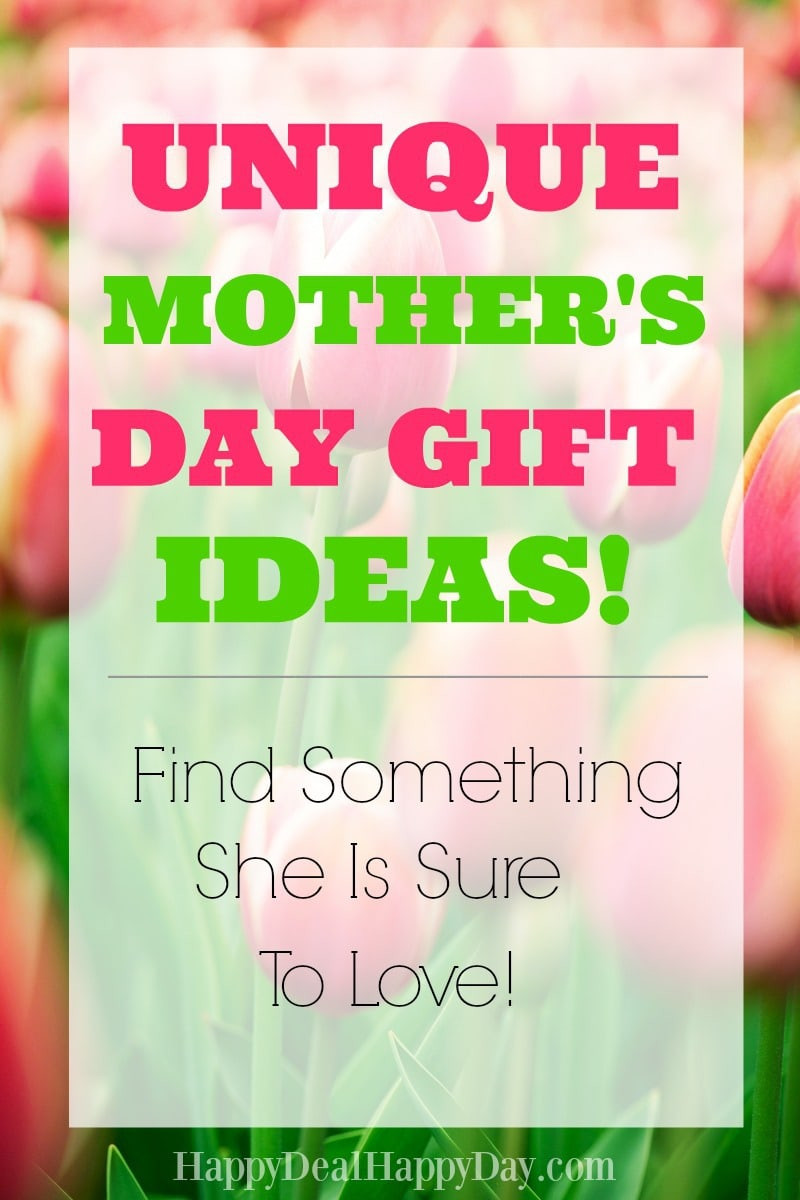 Unusual Mothers Day Gift Ideas
 Unique Mother s Day Gift Ideas