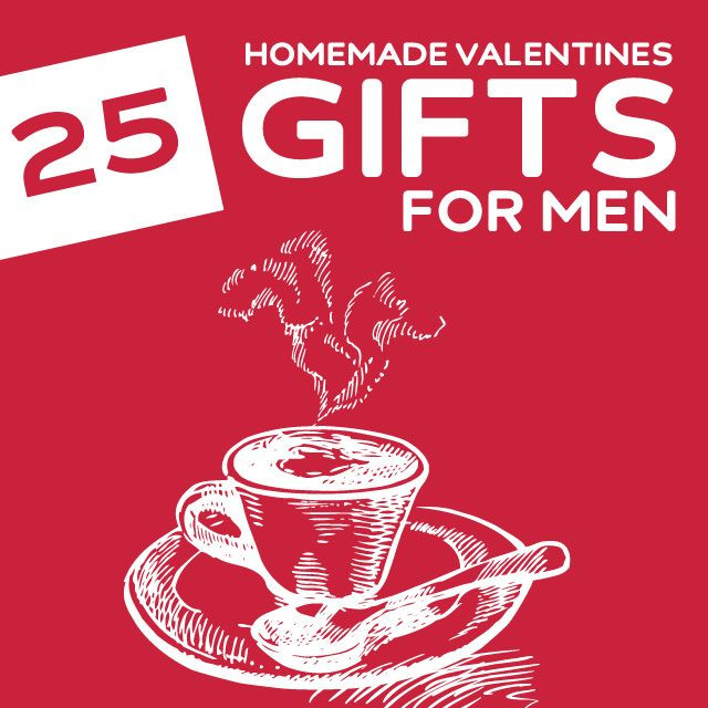 Valentine Gift For Men Ideas
 25 Homemade Valentine’s Day Gifts for Men