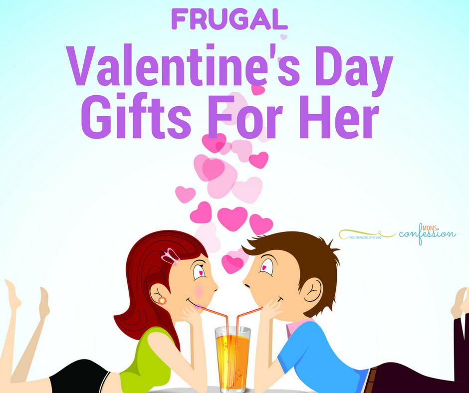Valentine'S Day Gift Ideas For Women
 7 Frugal Valentine s Gift Ideas For Women