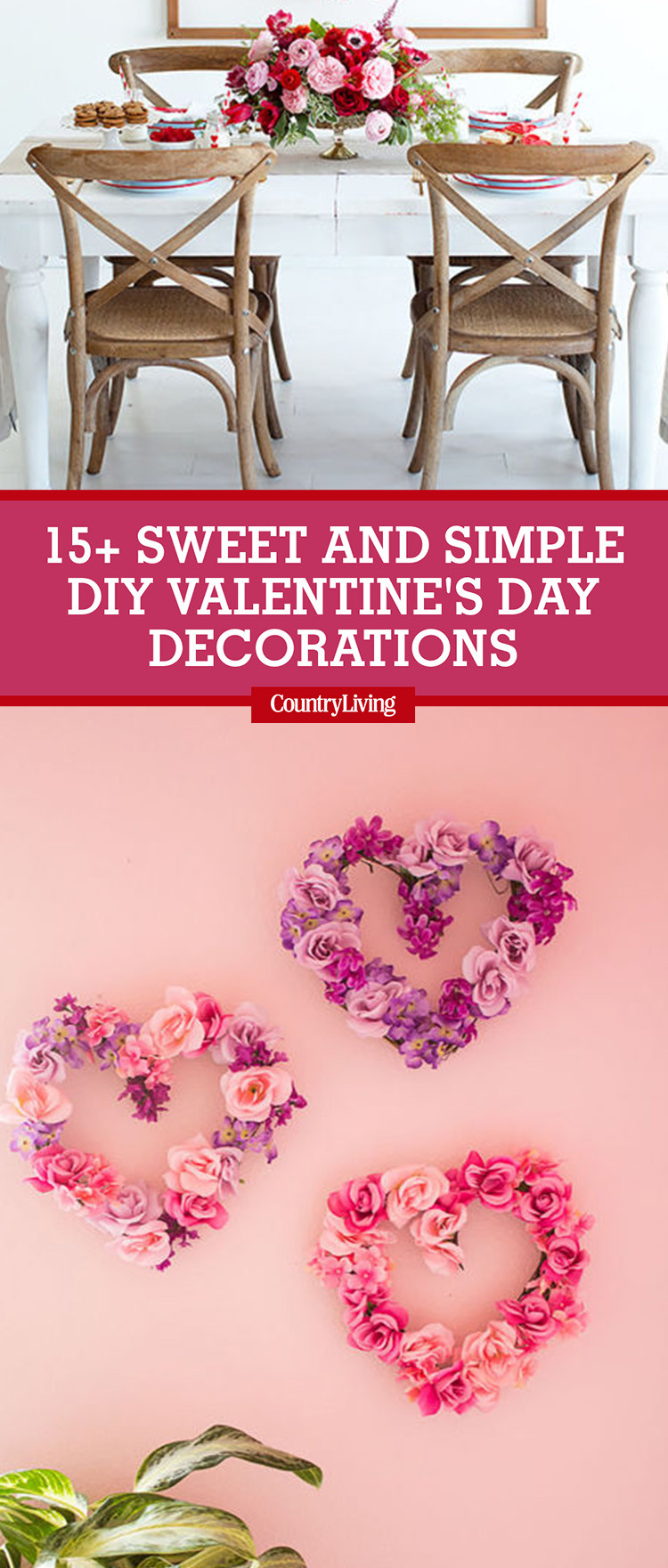 Valentines Decorations DIY
 18 Sweet and Simple DIY Valentine s Day Decorations